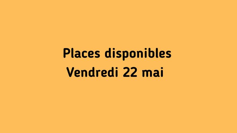 https://wp.fetedelanature.ch/wp-content/uploads/2026/05/Places-disponibles-Vendredi-22-mai.png